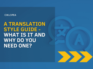 A translation style guide - what is it and why do you need one?