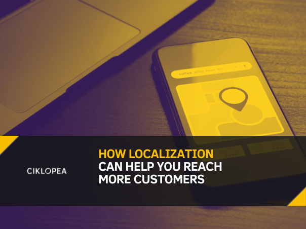 How Localization Can Help You Reach More Customers