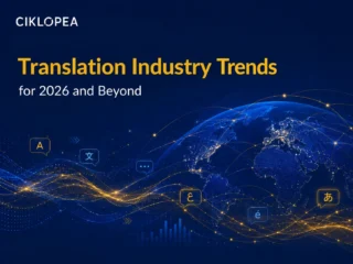 Translation Industry Trends for 2026 and Beyond